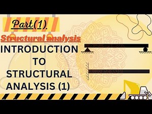 1_Introduction to Structure 1 (Theory of Structures) كورس استركشر اولى مدنى
