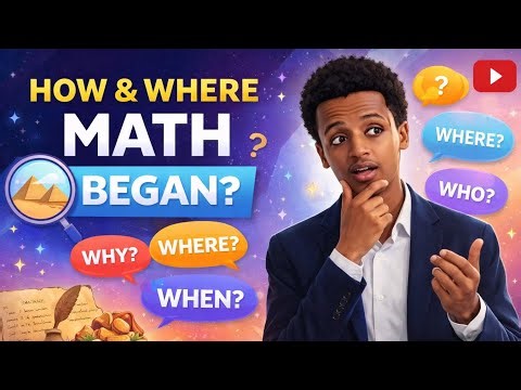 How Math Began 🤯 The Real Story Explained Simply!
