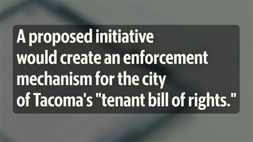 Organizers seek more enforcement of tenants' rights in Tacoma