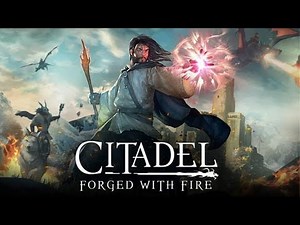 Citadel Forged With Fire 2021 Gameplay!!! | First Look