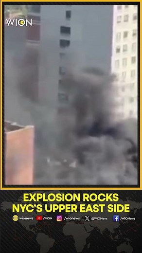 Massive Explosion Rocks Manhattan, Black Smoke Engulfs NYC Neighborhood | WION