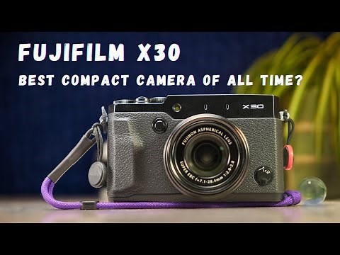 Fujifilm X30 in 2025: Best Compact Camera of All Time?