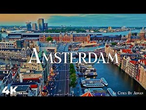 Amsterdam Netherlands in 4K - Incredible Scenes & Hidden Gems