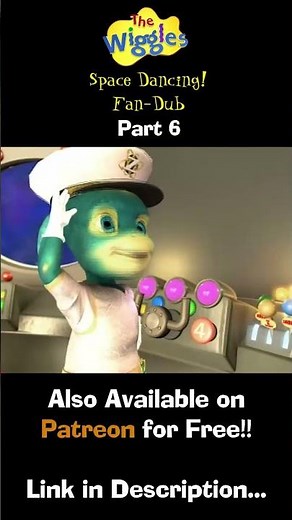 The Wiggles: Space Dancing! (Fan-Dub) (Full Special) - Part 6