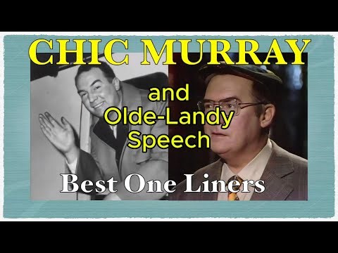 Chic Murray "Olde-Landy" Speech & One Liners