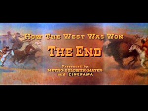Finale - How the West Was Won (1962) - Alfred Newman and Ken Darby