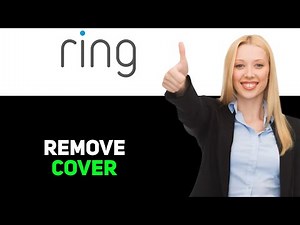 How To Remove Ring Doorbell Cover 2025