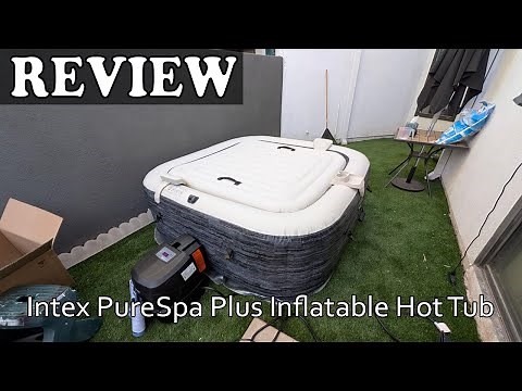 Intex PureSpa Plus Inflatable Hot Tub | Setup & Review