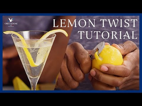How to Make a Lemon Twist Cocktail Garnish | Grey Goose Vodka