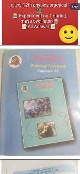 class 12th physics practical experiment no 1 spring -mass oscillator 📕