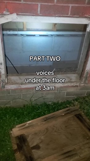 Voices Under the Floor at 3am: Part Two Investigation