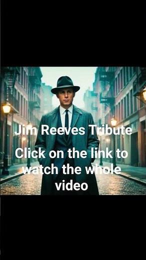 Classic Country Crossover | Jim Reeves Tribute #oldies #classic #peakyblinders #music