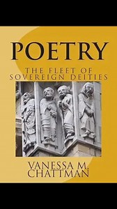 Watch Poetry&colon; The Fleet of Sovereign Deities by Vanessa M Chattman ﹙Author﹚ on Amazon Live