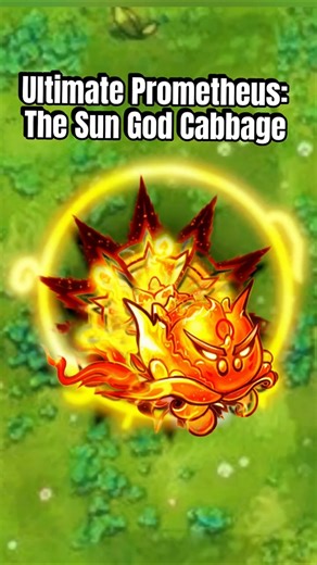 Ultimate Prometheus: The Sun God Cabbage #pvzfusion #mobilegame #pvzgame #plantsvszombies