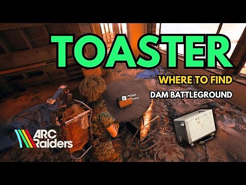 ARC Raiders TOASTER Location Guide (Guaranteed Drop Spot)!