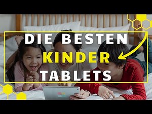 Kindertablet TEST - Die 3 besten Kindertablets im Vergleich!