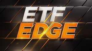 ETF Edge, September 7, 2022
