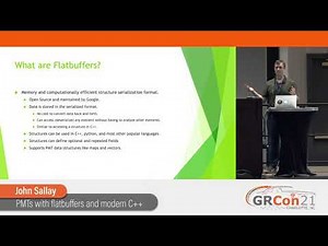 GRCon21 - PMTs with flatbuffers and modern C++
