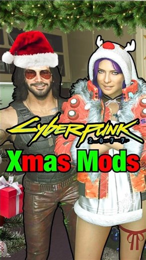Cyberpunk 2077 Best MODS for Christmas Holidays