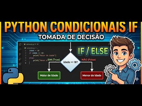 Aula 7 - Python - Condicionais