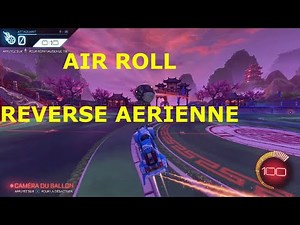 Tuto Aériennes Avancé - Air Roll - Rocket League FR