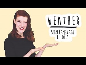 Weather - Sign Language Tutorial (BSL)