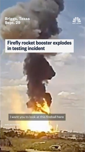 Firefly rocket booster explodes in testing incident in Texas