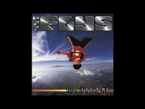 The Flys - Got You (Where I Want You)