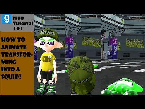 [Splatoon GMOD] Quick tutorial - How to Animate Transforming into a Squid!