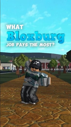 What #bloxburg job pays the most!