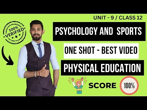 Psychology and Sports | One shot with Proper Notes | Class 12 | Unit 9 | Rajat arora