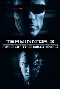Terminator 3: Rise of the Machines | Audience Reviews