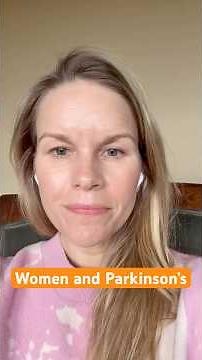 Women and Parkinson's