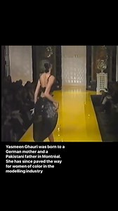 Yasmeen Ghauri was born to a German mother and a Pakistani father in Montréal. She has since paved the way for women of color in the modelling industry | Runwaymodel