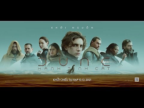 Dune: Hành Tinh Cát - Official Trailer