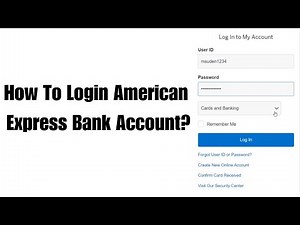 How To Login American Express Bank Account?