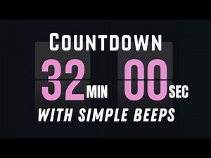 32 Min Flip Clock Countdown Timer | Flip Timer with Beeps, Start & End Sound