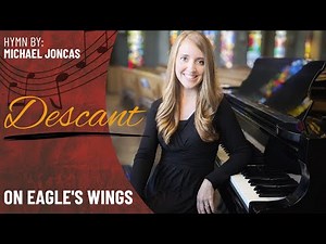 On Eagle's Wings (Descant)
