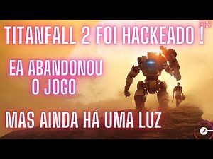 TITANFALL 2 - O Único Jeito de JOGAR O MULTIPLAYER - NORTHSTAR