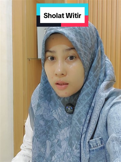 Sholat Witir: Keutamaan dan Cara Pelaksanaan