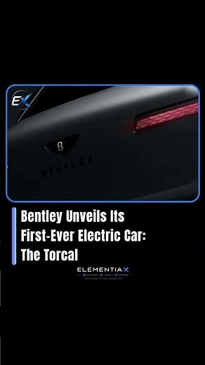 Bentley Unveils Its First-Ever Electric Car: The Torcal