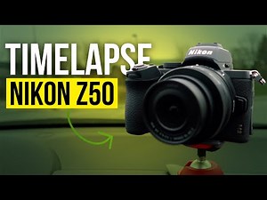 How to Timelapse on a Nikon Z50, Z6, Z7 (Step-by-Step Tutorial)
