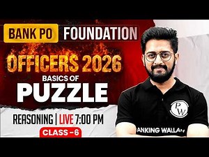 IBPS /SBI /RRB PO Reasoning 2026 | Basics of Puzzles | Reasoning for Banking Exam | by Sachin Sir