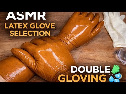 ASMR Latex Glove Selection & Double Gloving🧤✨Brown Sterile + White Latex | Deep Textures & Oil Sound