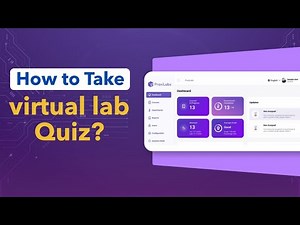Taking a Quiz Linked to a Virtual Experiment | PraxiLabs Tutorial