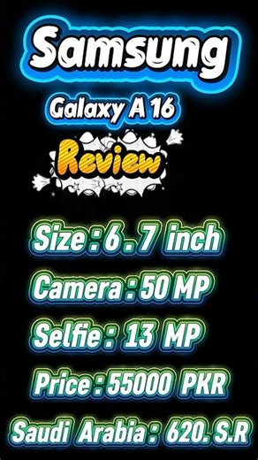Samsung Galaxy A16 Mobile phone / Review and Specifications