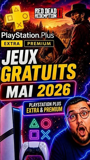 LES JEUX GRATUITS DU PLAYSTATION PLUS EXTRA ET PREMIUM MAI 2026 🔥 #playstation #ps5 #psplus