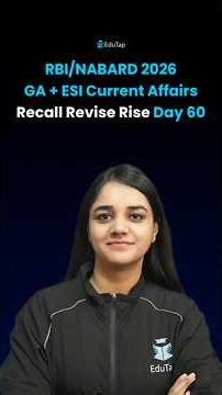 General Awareness & ESI Current Affairs for RBI Grade B & NABARD Grade A | Day 60