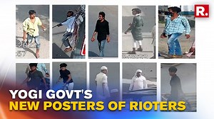 Prayagraj Violence: Yogi Govt Releases Latest Posters of Rioters; 59 Accused Identified | WATCH | Republic