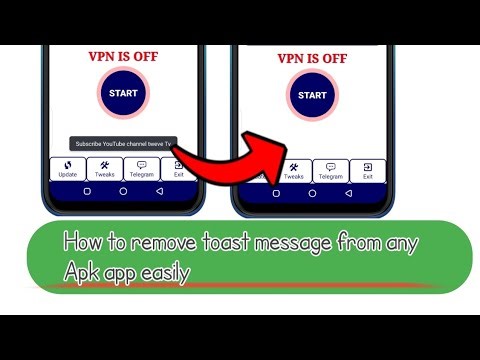 How to remove toast message froma any Apk app easily